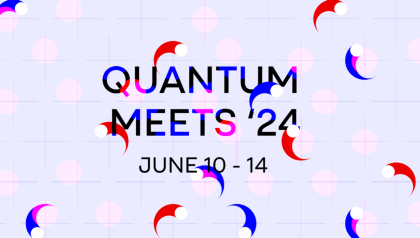 Quantum Meets 2024