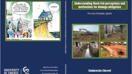 PhD Defence Simbarashe Chereni | Understanding flood risk perceptions and motivations for damage mitigation: The case of Kampala, Uganda