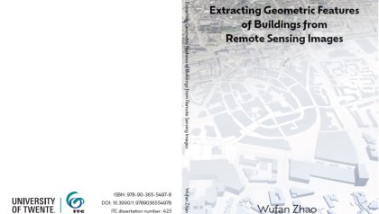 PhD Defence Wufan Zhao | Extracting Geometric Features of Buildings from Remote Sensing Images